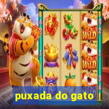 puxada do gato